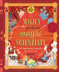 Magica guida per maghi scienziati 