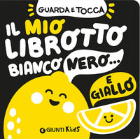 Mio librotto bianco nero e giallo 