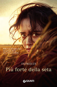 Piu' forte della seta 