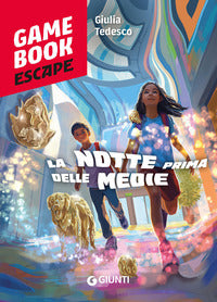 Notte prima delle medie - game book escape 
