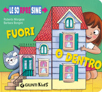Fuori o dentro - le sorpresine 
