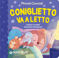 Coniglietto va a letto - piccoli cuccioli 