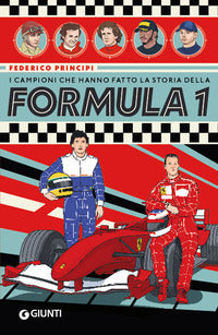 Campioni che hanno fatto la storia della formula 1 