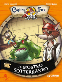 Capitan fox il mostro sotterraneo 