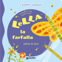 Lella la farfalla - storia di aria i quattro elementi 