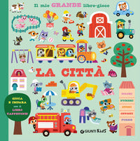 Citta' - il mio grande libro gioco 