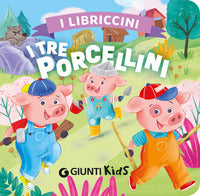 Tre porcellini - i libriccini 