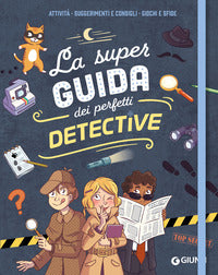 Super guida dei perfetti detective 