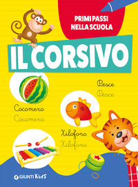 Corsivo - primi passi nella scuola 
