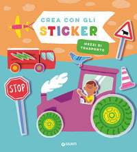 Mezzi di trasporto - crea con gli sticker 