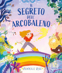 Segreto dell'arcobaleno 
