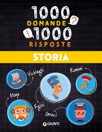 Storia 1000 domande 1000 risposte 