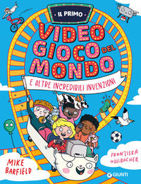 Primo videogioco del mondo e altre incredibili invenzioni 