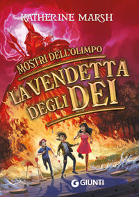Vendetta degli dei. mostri dell'olimpo 