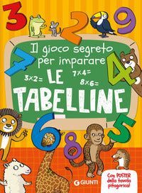 Gioco segreto per imparare le tabelline - con poster 