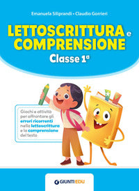Lettoscrittura e comprensione - classe 1 