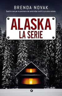 Alaska. - la serie 
