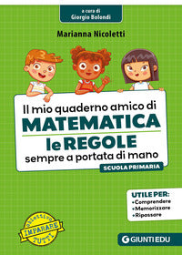 Mio quaderno amico di matematica. 