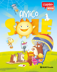 Amico sole - leggiamo insieme 