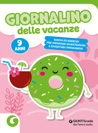 Giornalino delle vacanze. 9 anni. 