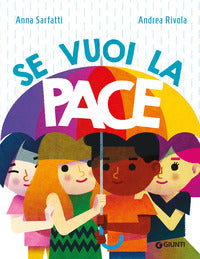 Se vuoi la pace 