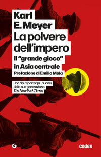 Polvere dell'impero - il grande gioco in asia centrale 
