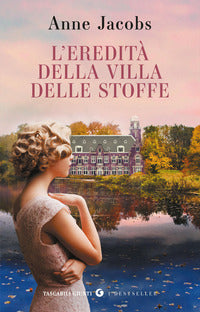 Eredita' della villa delle stoffe 