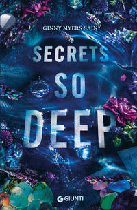 Secrets so deep 