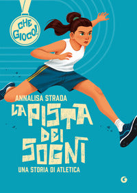 Pista dei sogni - una storia di atletica 
