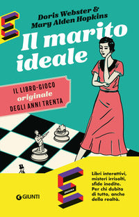 Marito ideale - il libro gioco originale degli anni trenta 
