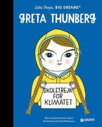 Greta thunberg - little people big dreams 
