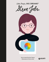 Steve jobs - little people big dreams 