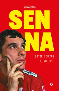 Senna - le storie dietro le vittorie 