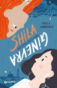 Shila ginevra - una storia nella storia 