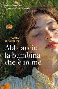 Abbraccio la bambina che e' in me 