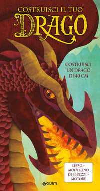 Costruisci il tuo drago - con modellino da costruire 