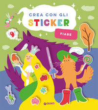 Fiabe - crea con gli sticker 