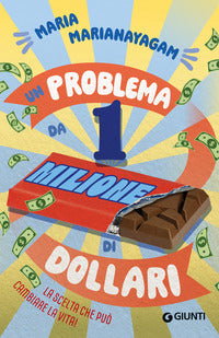 Problema da 1 milione di dollari - la scelta che puo' cambiare la vita ! 
