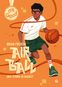 Air ball - una storia di basket 