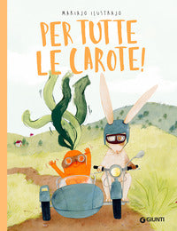 Per tutte le carote ! 