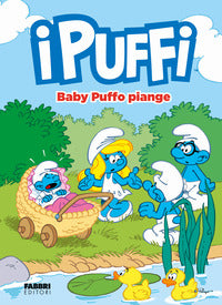 Baby puffo piange ! - i puffi 