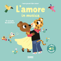 Amore in musica - i miei piccoli libri sonori 