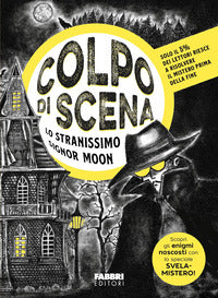 Stranissimo signor moon - colpo di scena 