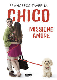 Chico - missione amore 