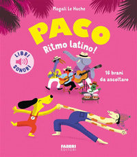 Paco ritmo latino ! - 16 brani da ascoltare 