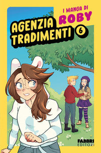 Agenzia tradimenti 6 i manga di roby 