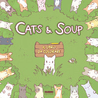 Cats & soups - libro da colorare 