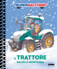 Trattore salva la montagna - supermacchine 