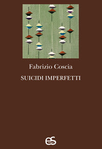 Suicidi imperfetti 