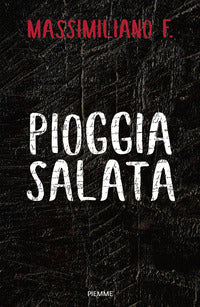 Pioggia salata 